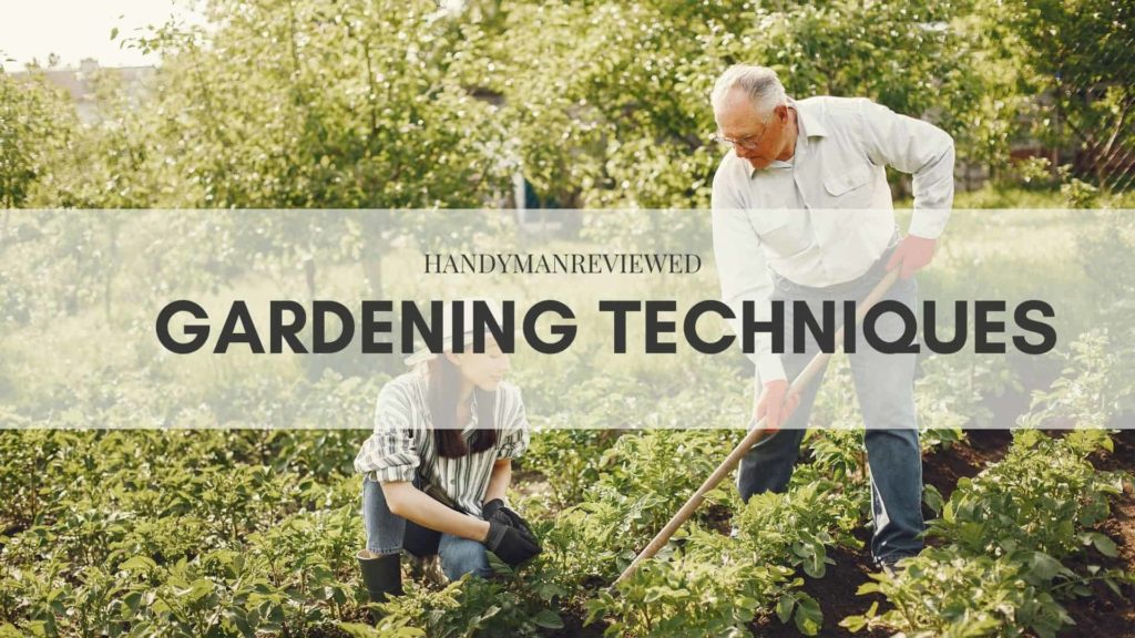 Types of Gardening Methods